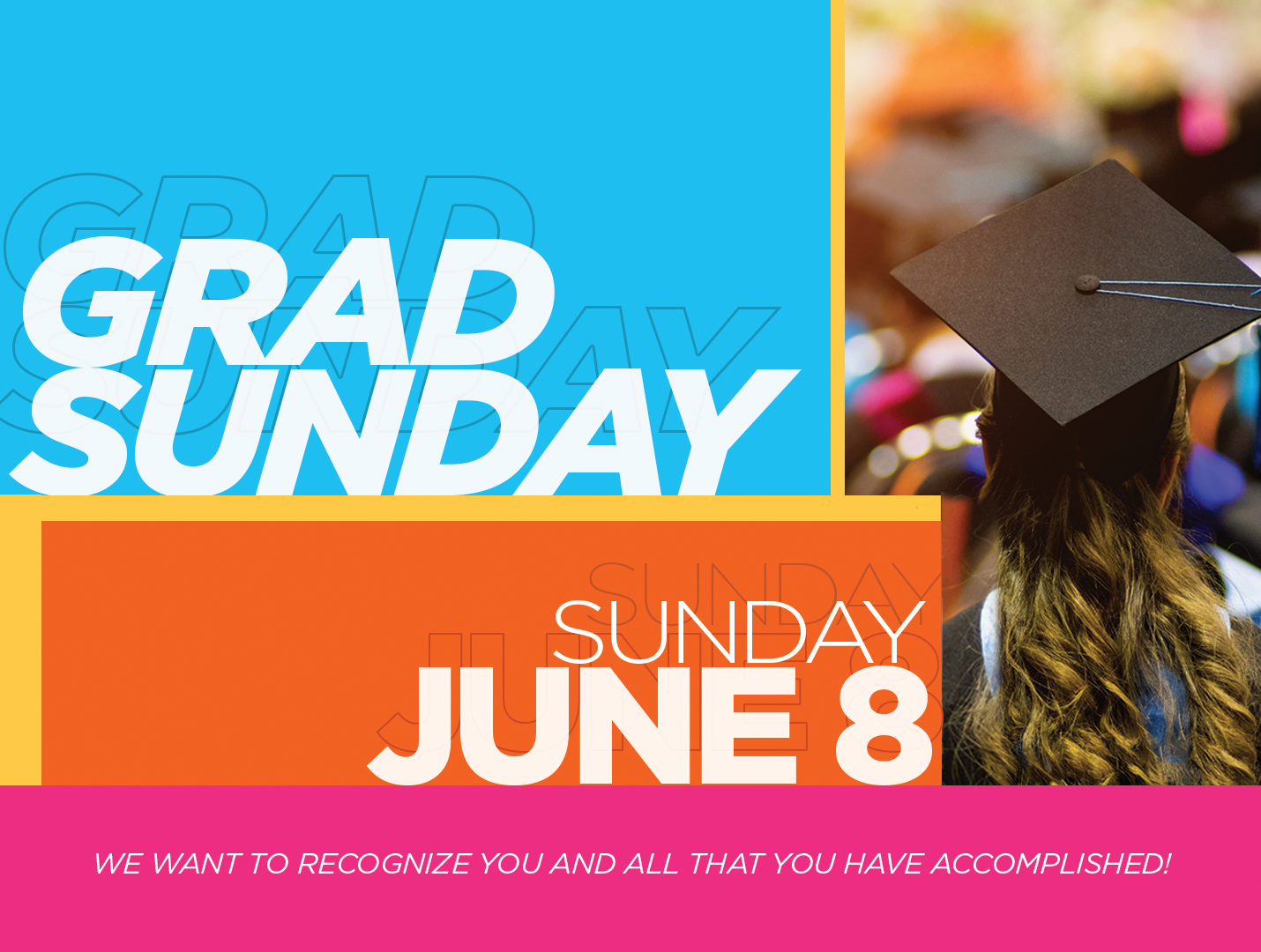 Graduate Sunday